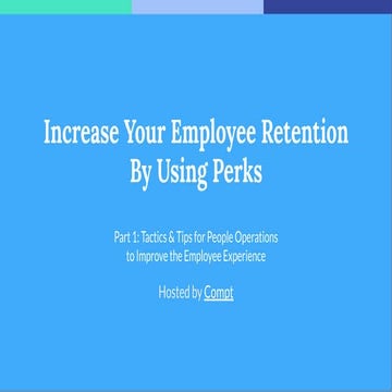 How to use perks to increase employee retention