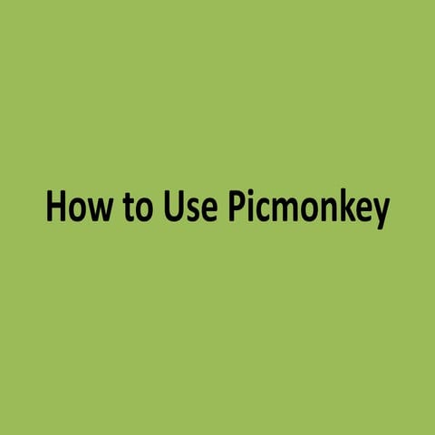 How to use picmonkey to create quick and
