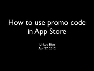 How to use promo code in app store
