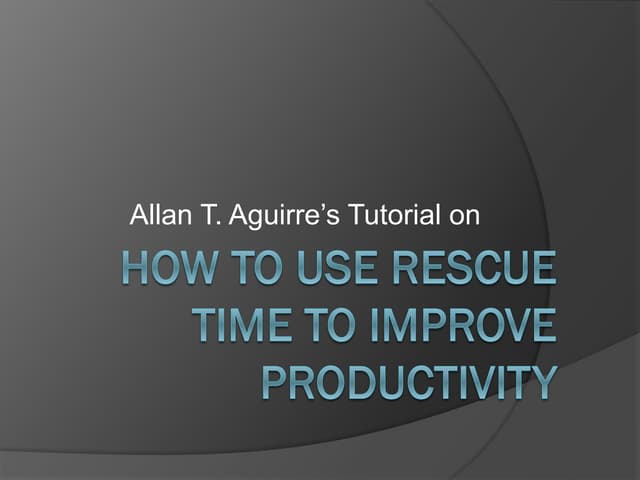 How to Use Rescue Time to Increase Productivity
