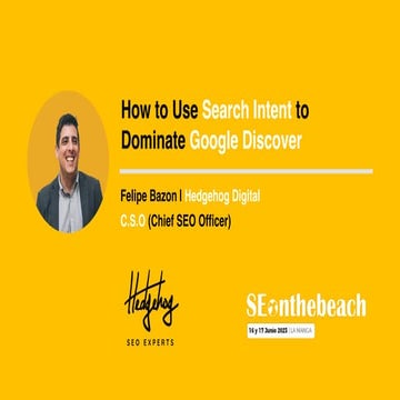 How to Use Search Intent to Dominate Google Discover - SOB2023