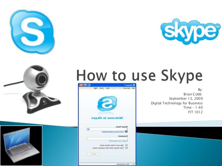 How To Use Skype