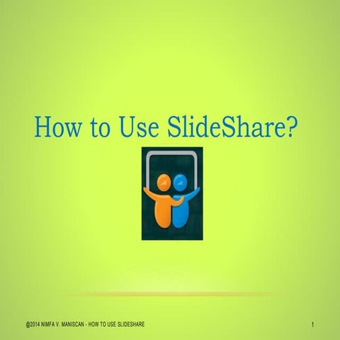 How to use slideshare