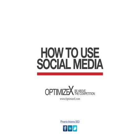 How To Use Social Media