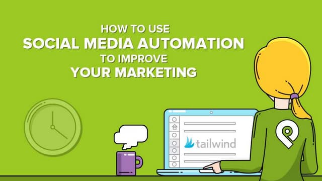 How to Use Social Media Automation to Improve Your Marketing