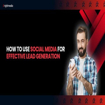 How to Use Social Media for Effective Lead Generation | PDF