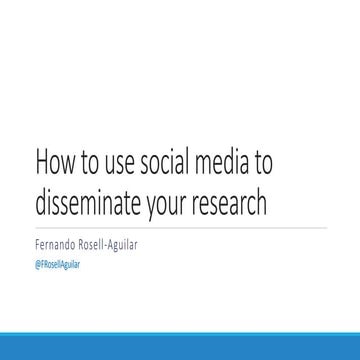 How to use social media to disseminate your research