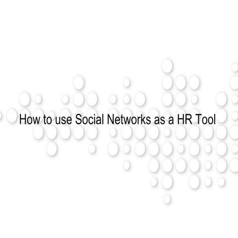 How To Use Social Networks As A Hr Tool