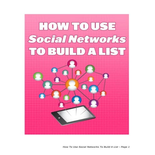 How to use social networks to build a list