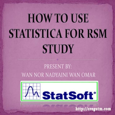 How to use statistica for rsm study