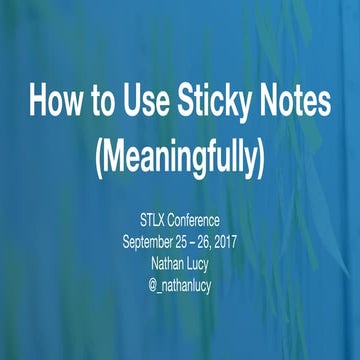 How to Use Sticky Notes (Meaningfully)