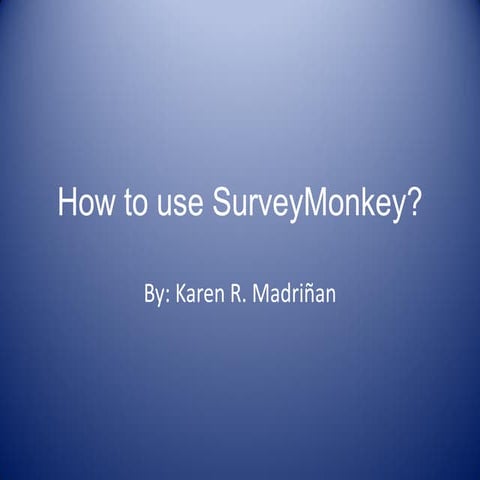 How to use survey monkey