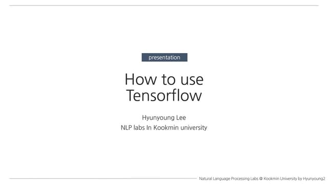 How to use tensorflow