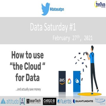 How to use the cloud for data and actually save money