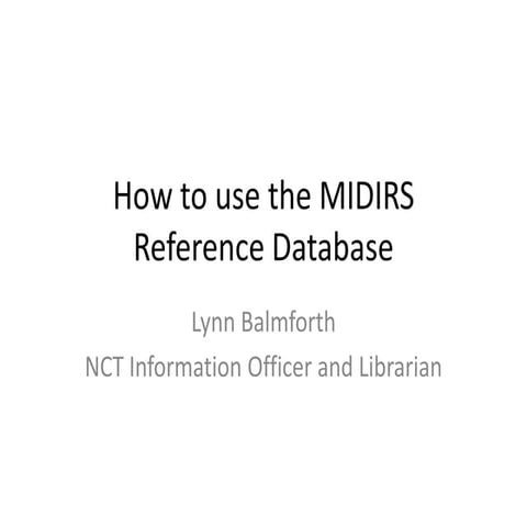 How To Use The Midirs Reference Database Pptx