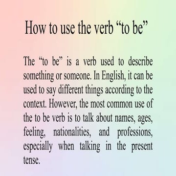 How to use the verb to be