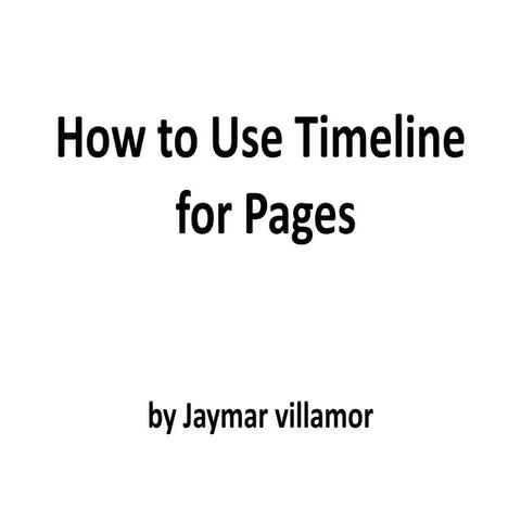 How to use timeline