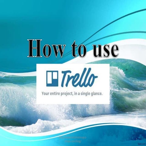 How to use Trello?