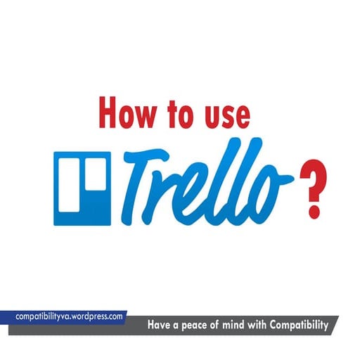 How to use trello