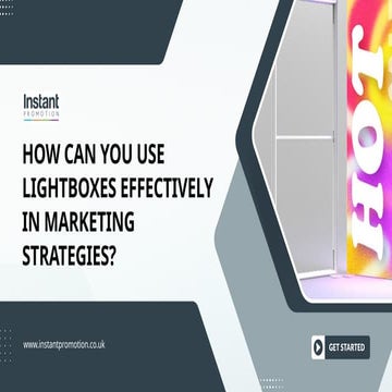How to Utilize Lightboxes in Your Marketing Campaigns | PPTX