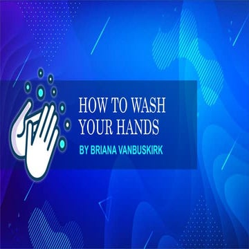 How to wash your hands