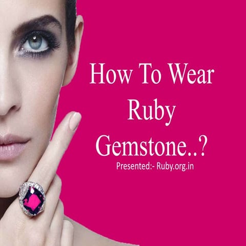 Rituals Of Wearing Ruby Gemstone | PDF
