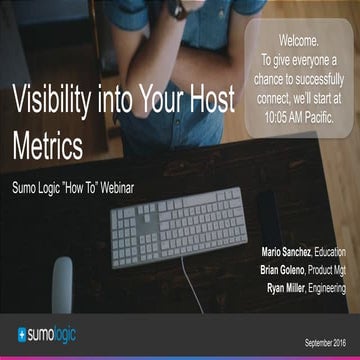 Sumo Logic Webinar: Visibility into your Host Metrics