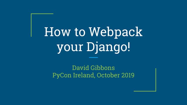 How to Webpack your Django!