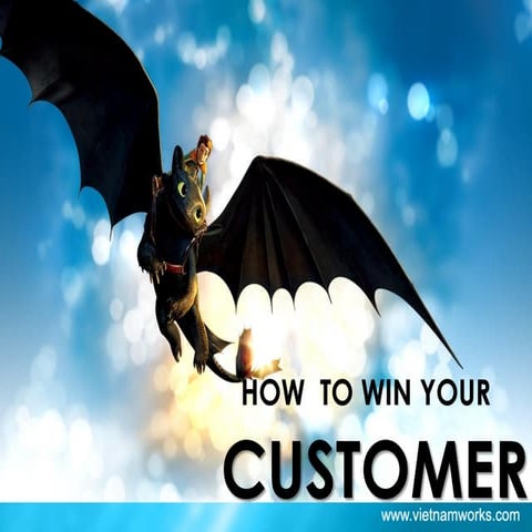 How To #Win Your #Customers