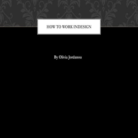 How to work indesign