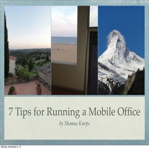 Tips for Running a Mobile Office