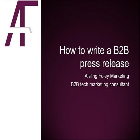How to write a Business to Business (B2B) press release
