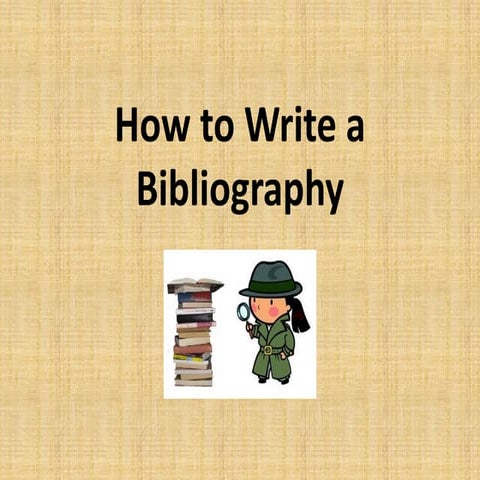 How to write a bibliography