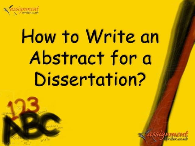 How to write an abstract for your dissertation a masters