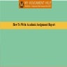 How to write academic assignment report