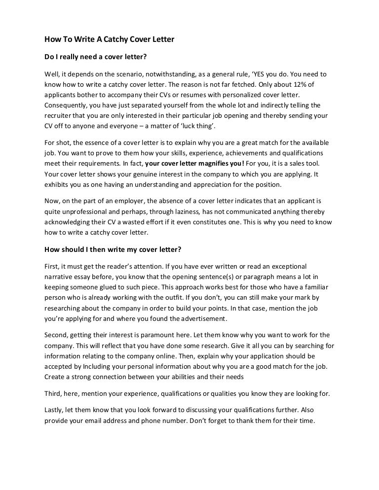 how to write a catchy cover letter template included i need a cover letter