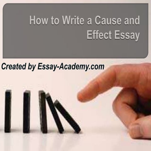How to write a cause and effect essay