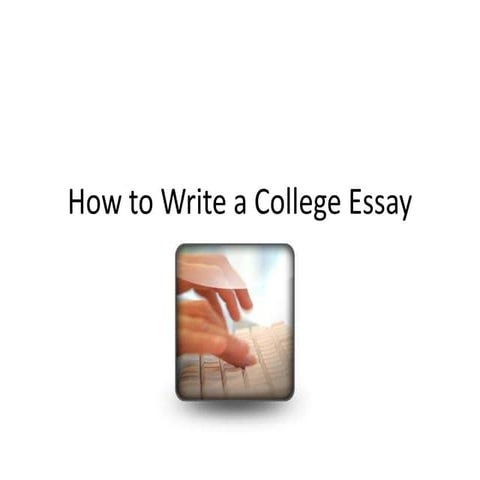 How to write a college essay