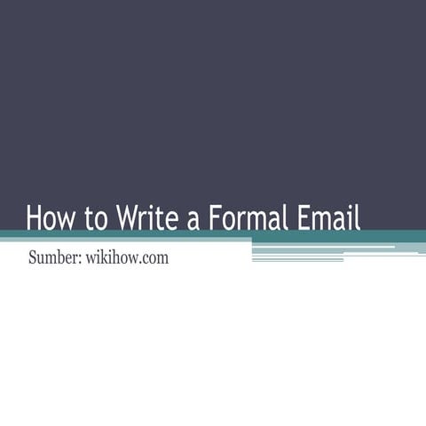How to write a formal email