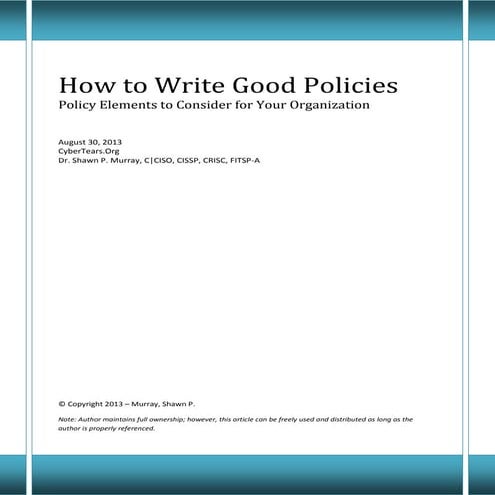 How to Write Good Policies