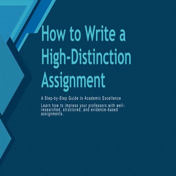 How to Write a High-Distinction Assignment | Expert Tips for Australian ...