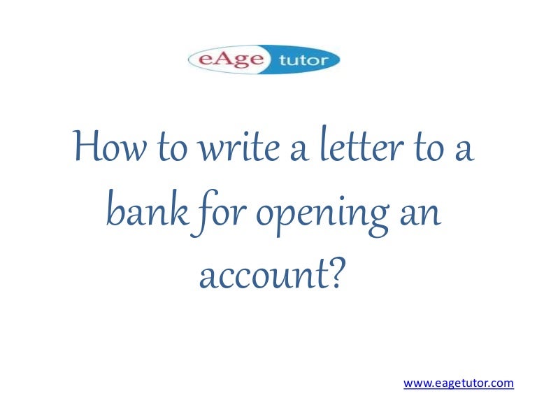 How to write a letter to a bank?