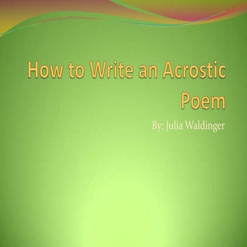 How to write an acrostic poem