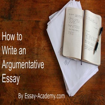 How to write an argumentative essay