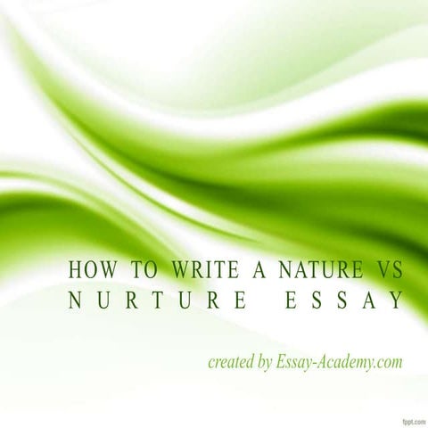 How to write a nature vs nurture essay