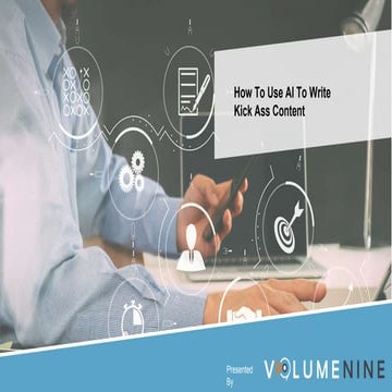 How to Write an Awesome Piece of Content with AI.pptx