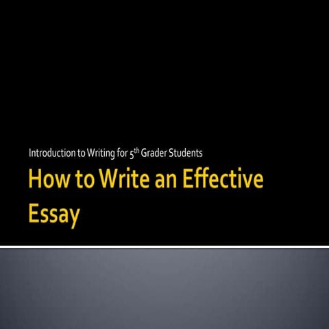 How to write an effective essay