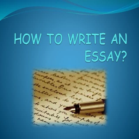 How to write an essay
