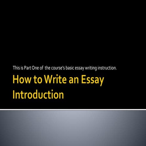 How to write an essay introduction presentation