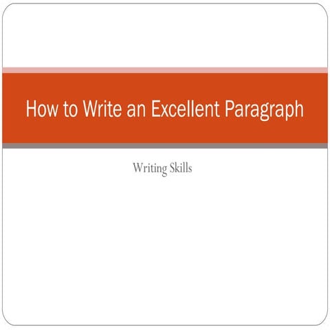 How to write an excellent paragraph powerpoint